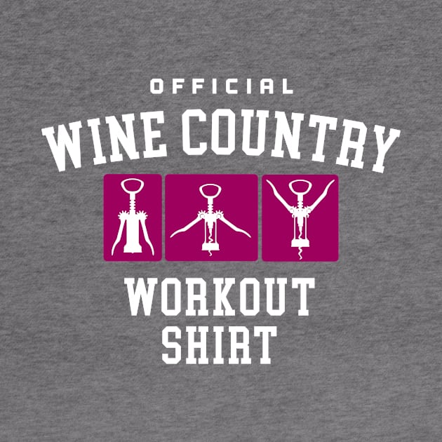 Wine Country Workout by KevShults